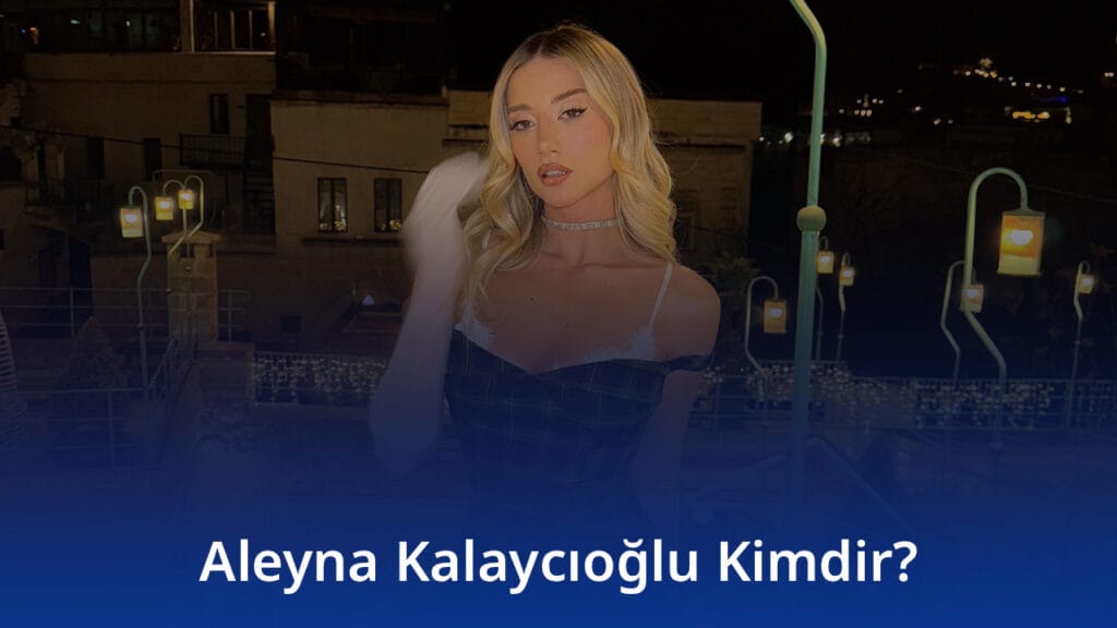 Aleyna Kalaycıoğlu