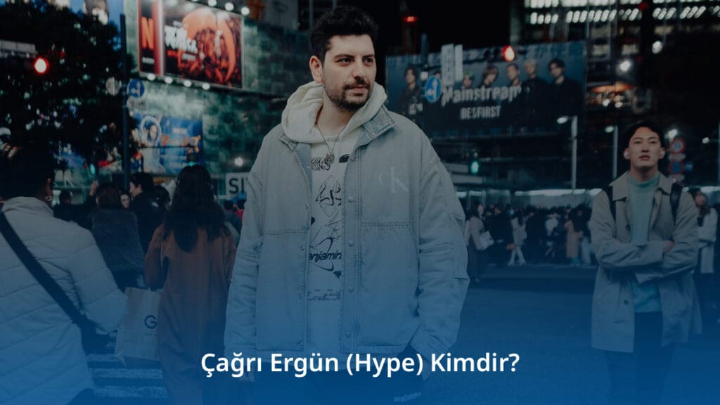 Çağrı Ergün (Hype)