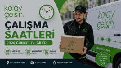 Kolay Gelsin çalışma saatleri